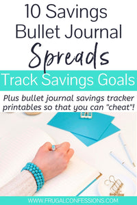 I just love the idea of savings bullet journal spreads…but I’m not very artistic